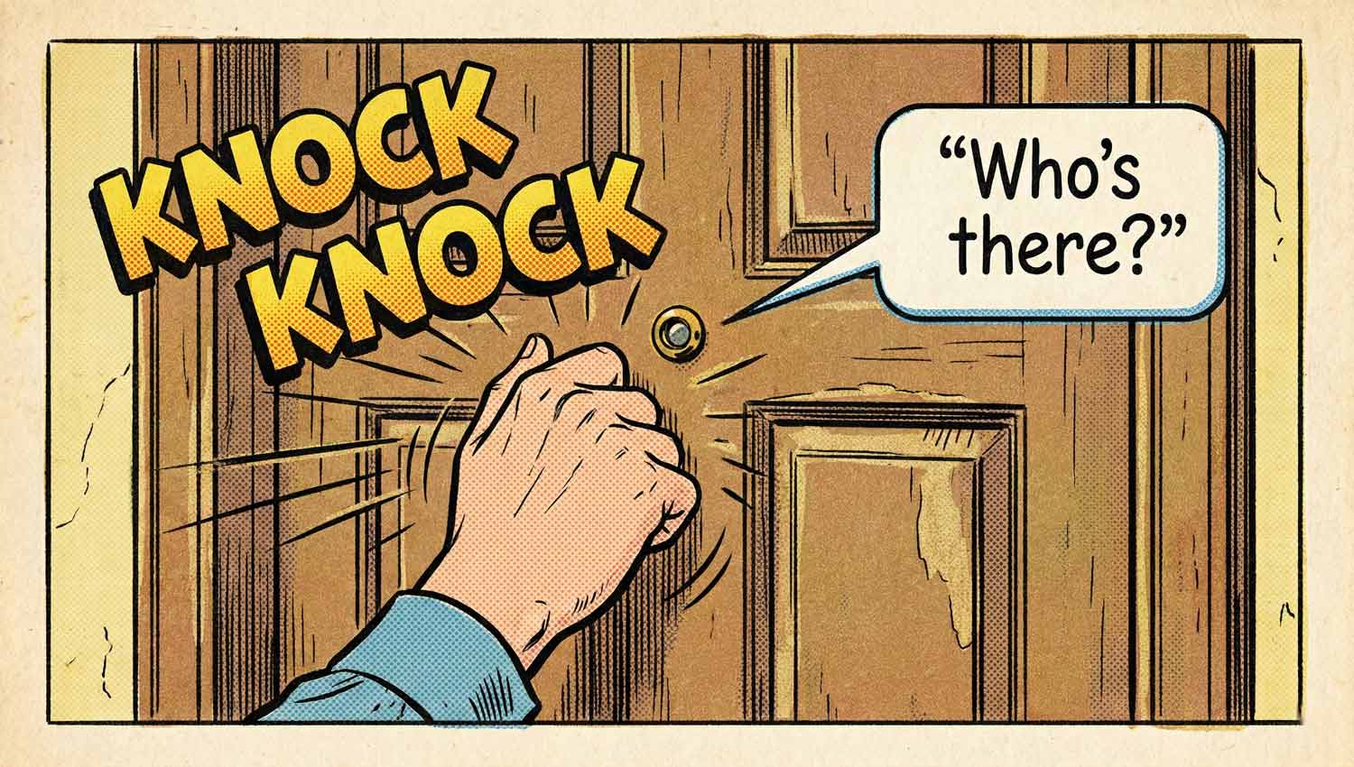 Cartoon-style door being knocked, with ‘Who’s there?’ in playful speech bubbles.