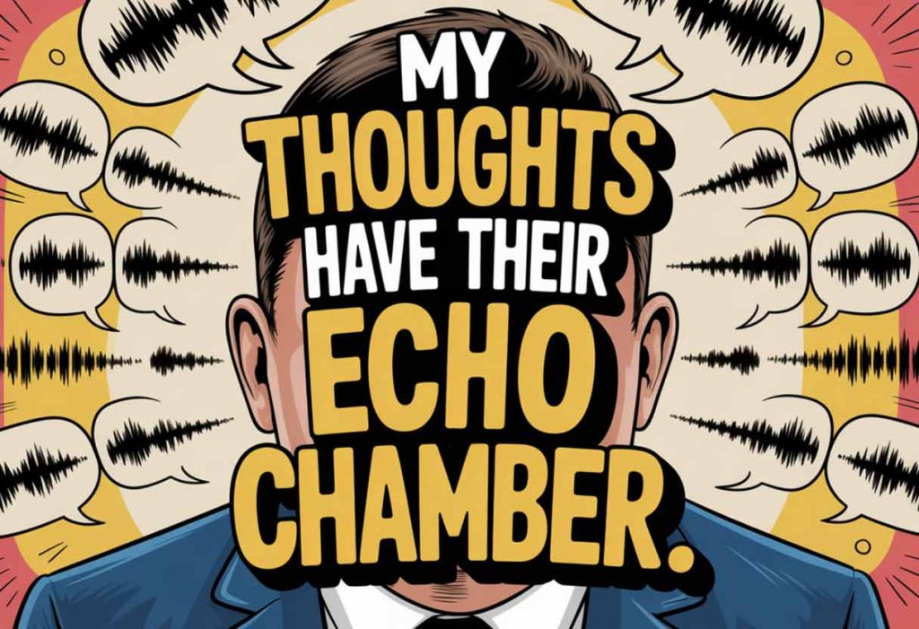 Funny quote about overthinking and thoughts echoing endlessly